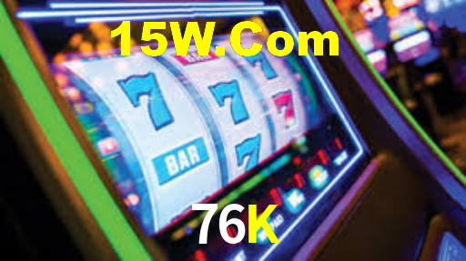 76K